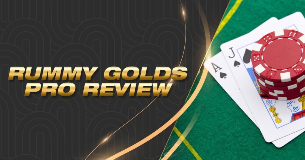 rummy golds pro review