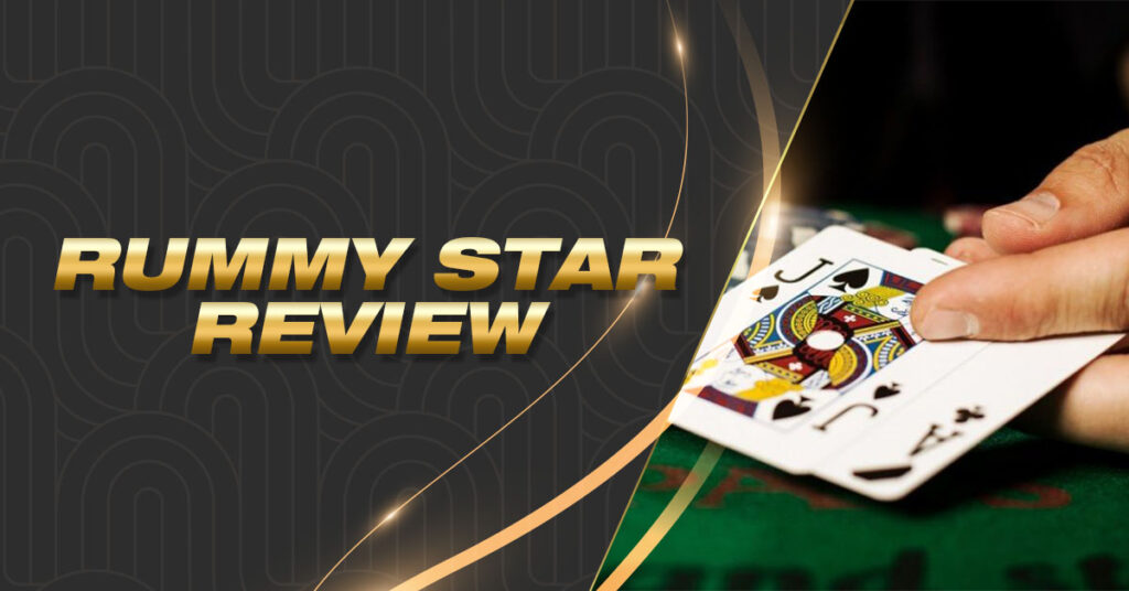 rummy star review