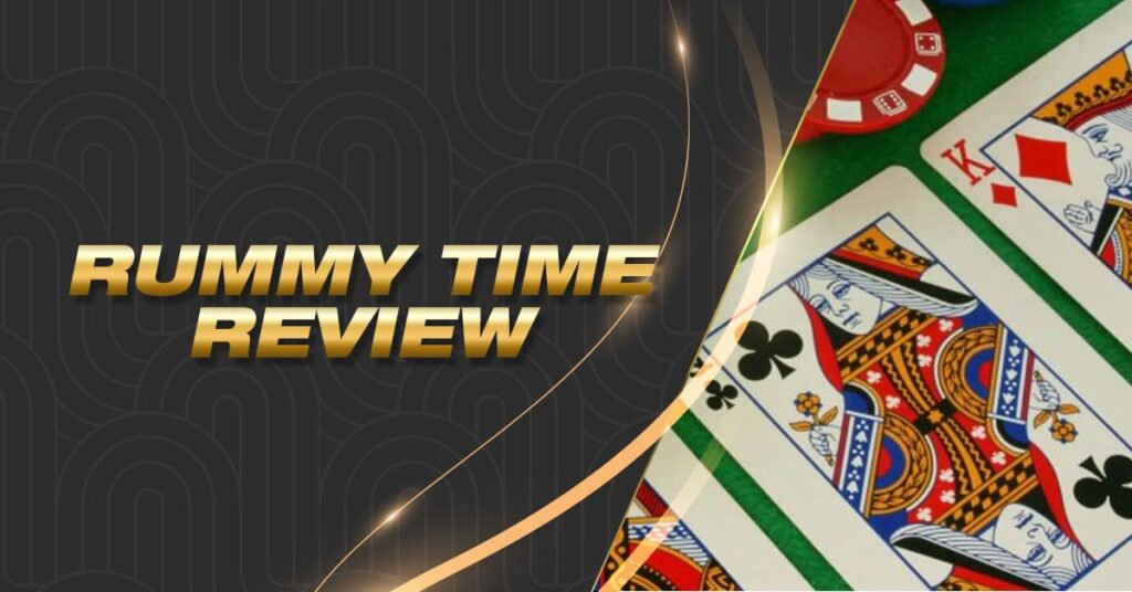 rummy time review